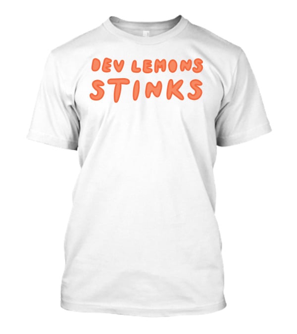 Dev Lemons Stinks T-Shirt