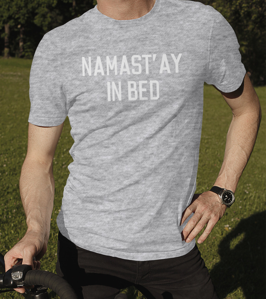 Maria My4angels Namast'ay In Bed T-Shirt