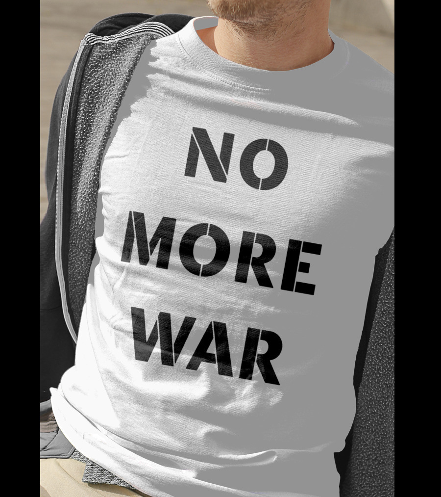 Legacy Of War Foundation No More War T-Shirt
