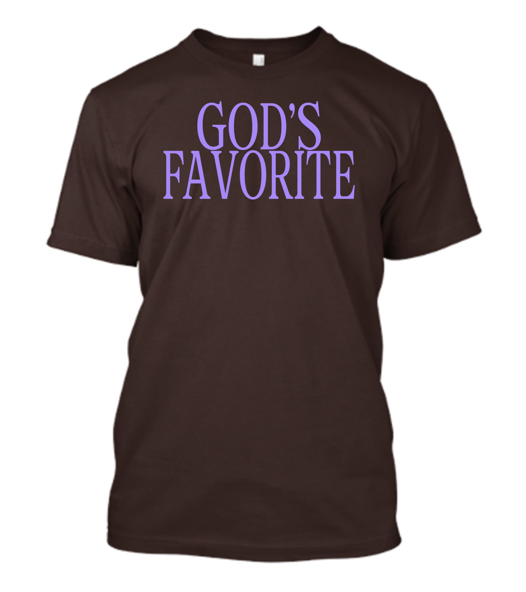 God's Favorite Lilipropaganda Lisa Birth T-Shirt