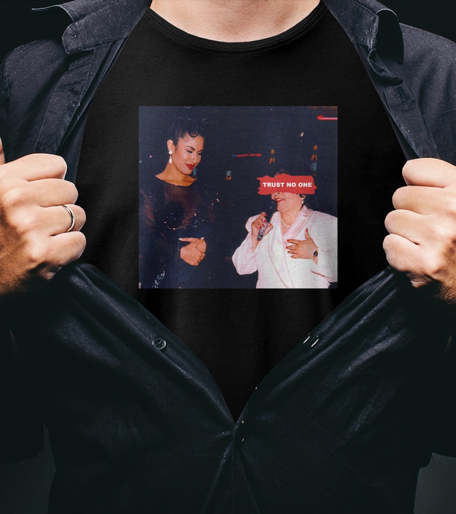 Wyntermitchell Yolanda Saldivar Selena Trust No One T-Shirt