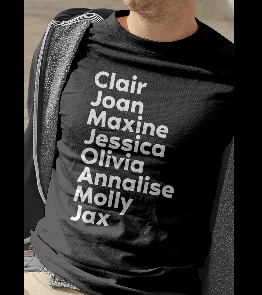 Clair Joan Maxine Jessica Olivia Annalise Molly Jax Shirt Featuring Kerry Washington T-Shirt