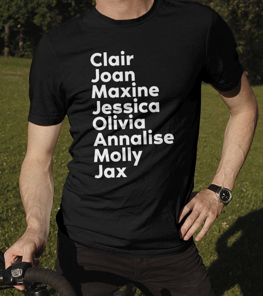Clair Joan Maxine Jessica Olivia Annalise Molly Jax Shirt Featuring Kerry Washington T-Shirt