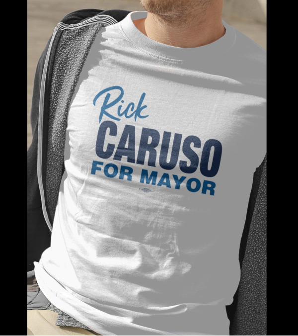 Rick Caruso For Mayor Campaign Slogan Carusocan Merch T-Shirt