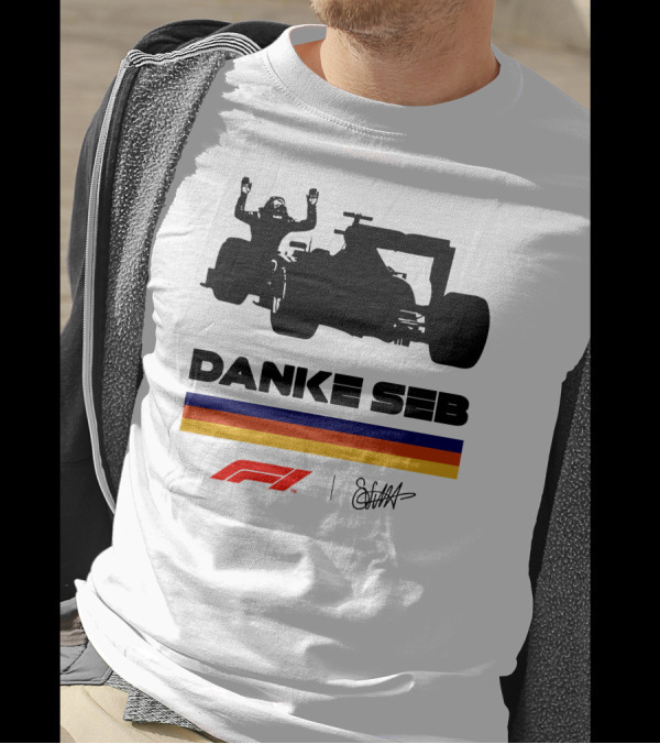 Formula 1 Danke Seb Vettel Silhouette With F1 Logo And Signature T-Shirt