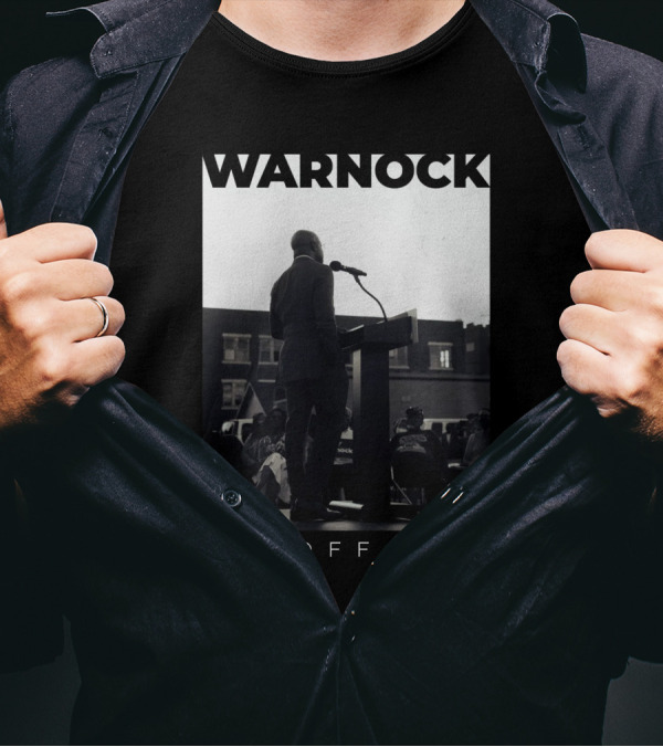 Warnock Runoff 12/6 Raphael Warnock Campaign Speech T-Shirt