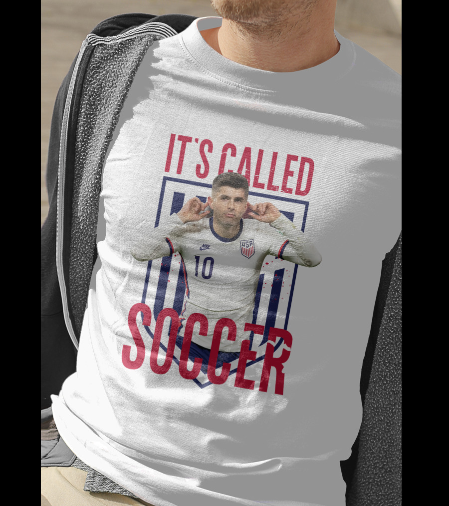Christian Pulisic It's Called Soccer USA Soccer 10 Jersey T-Shirt