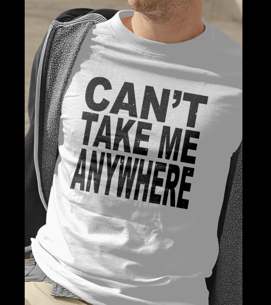 Niko B Ihatetomaustin Can't Take Me Anywhere T-Shirt
