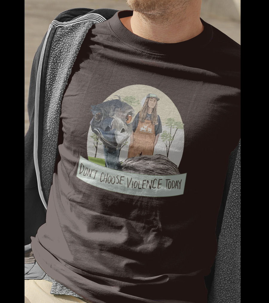 Eco Friendly Don't Choose Violence Today Emu T-Shirt