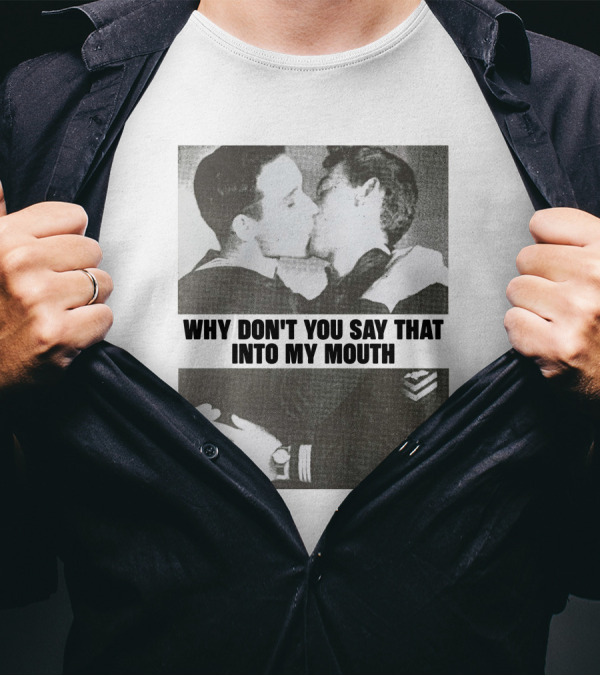 Why Don't You Say That Into My Mouth Frank Iero Must Die T-Shirt