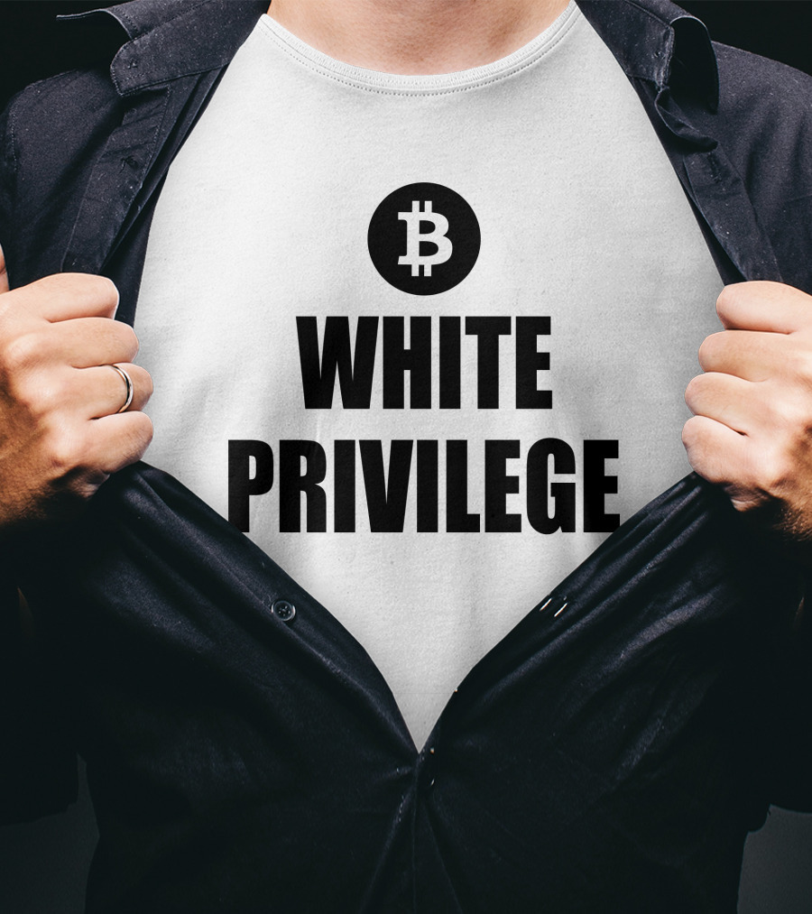 Maga Party Bitcoin White Privilege T-Shirt