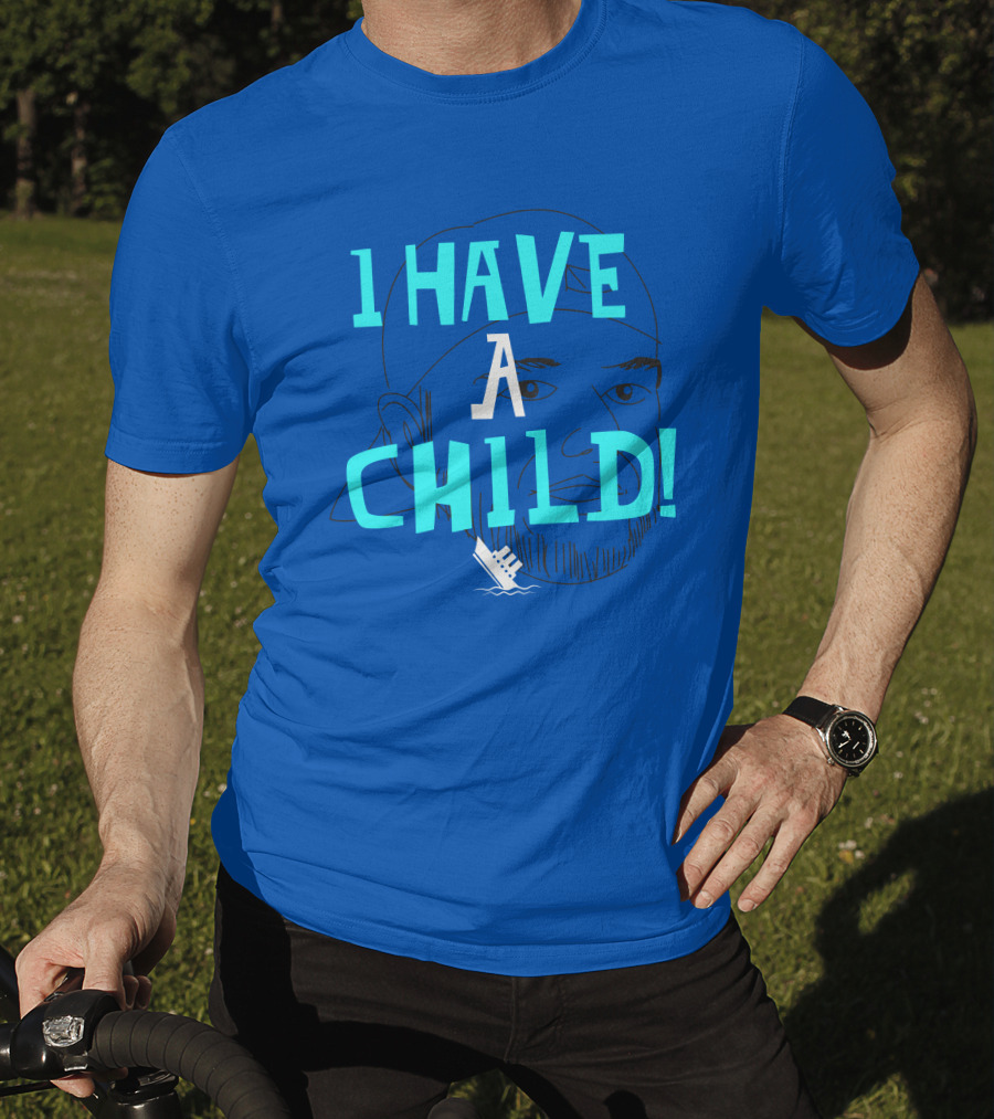 I Have A Child Lebatard Friends Sketch Cap T-Shirt