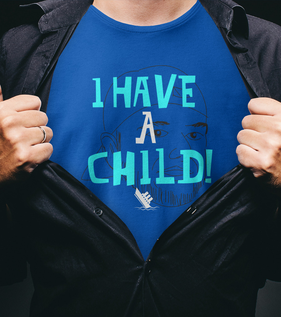 I Have A Child Lebatard Friends Sketch Cap T-Shirt