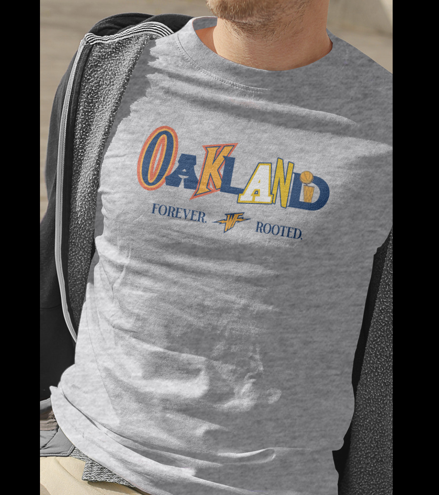 Warriorstalk Oakland Forever Rooted Basketball Theme Mixed Font T-Shirt