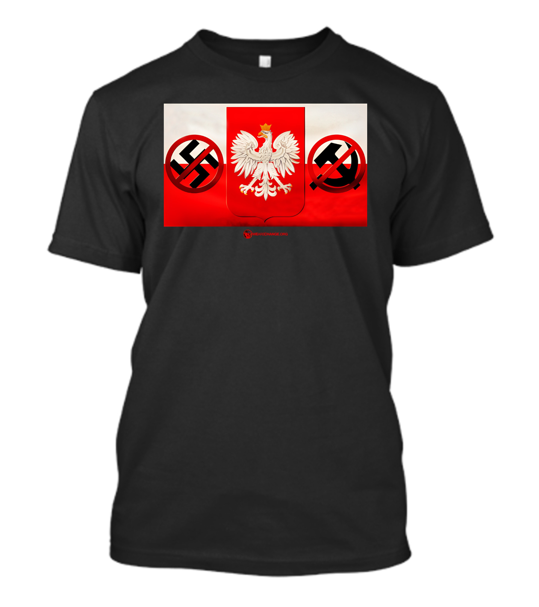 WeAreChange.org The Polish Spirit Anti-Swastika Anti-Communism Eagle T-Shirt