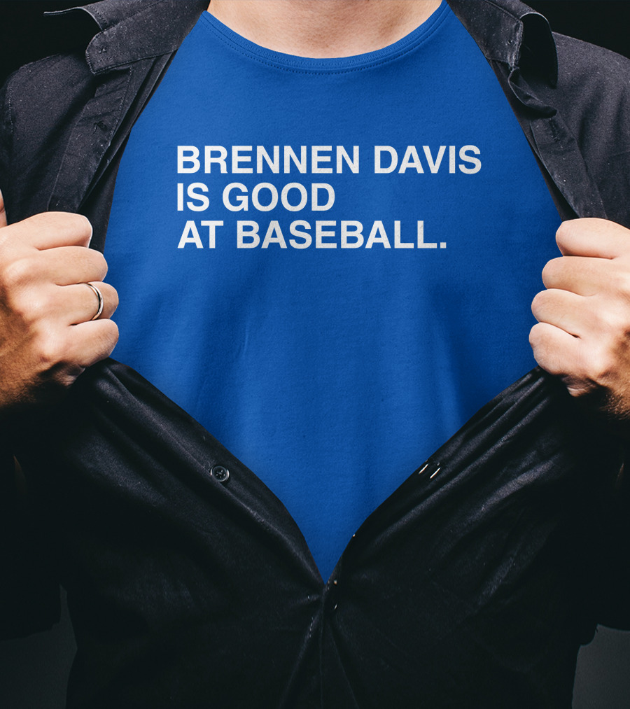 Brennen Davis Is Good At Baseball T-Shirt