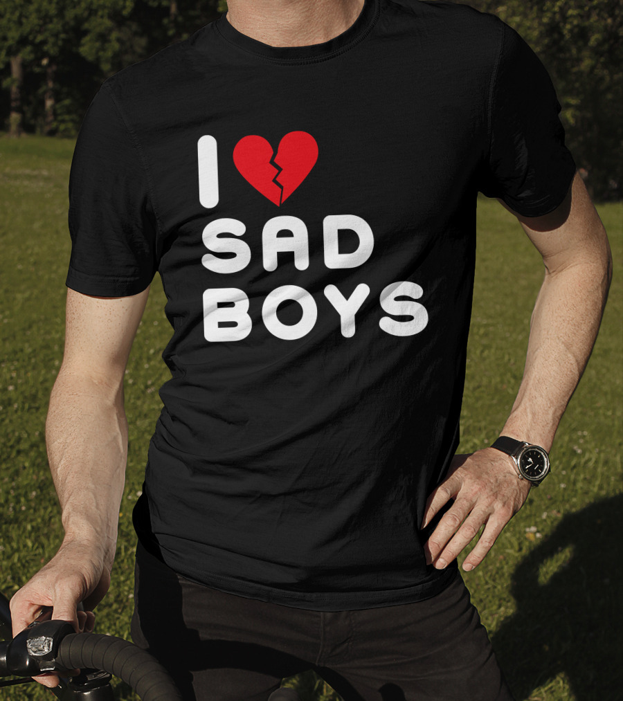 I Love Sad Boys Broken Heart T-Shirt