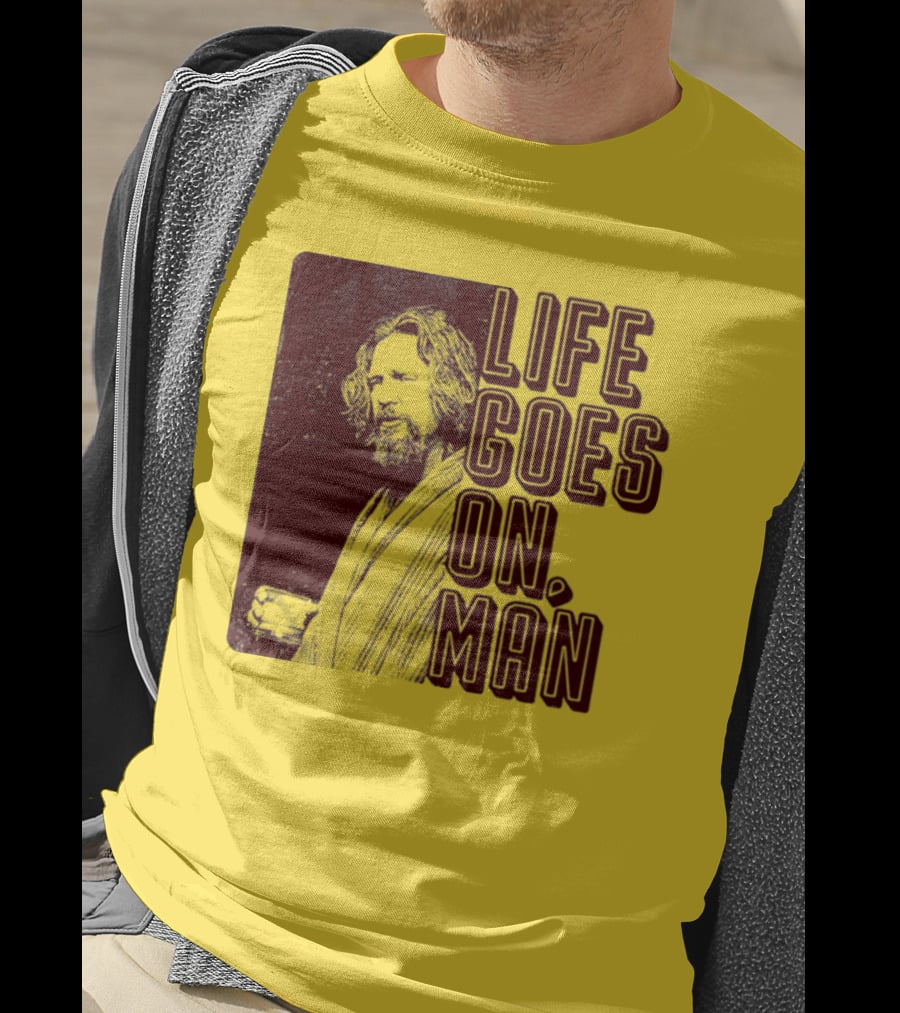 Life Goes On Man Retro Vibe T-Shirt