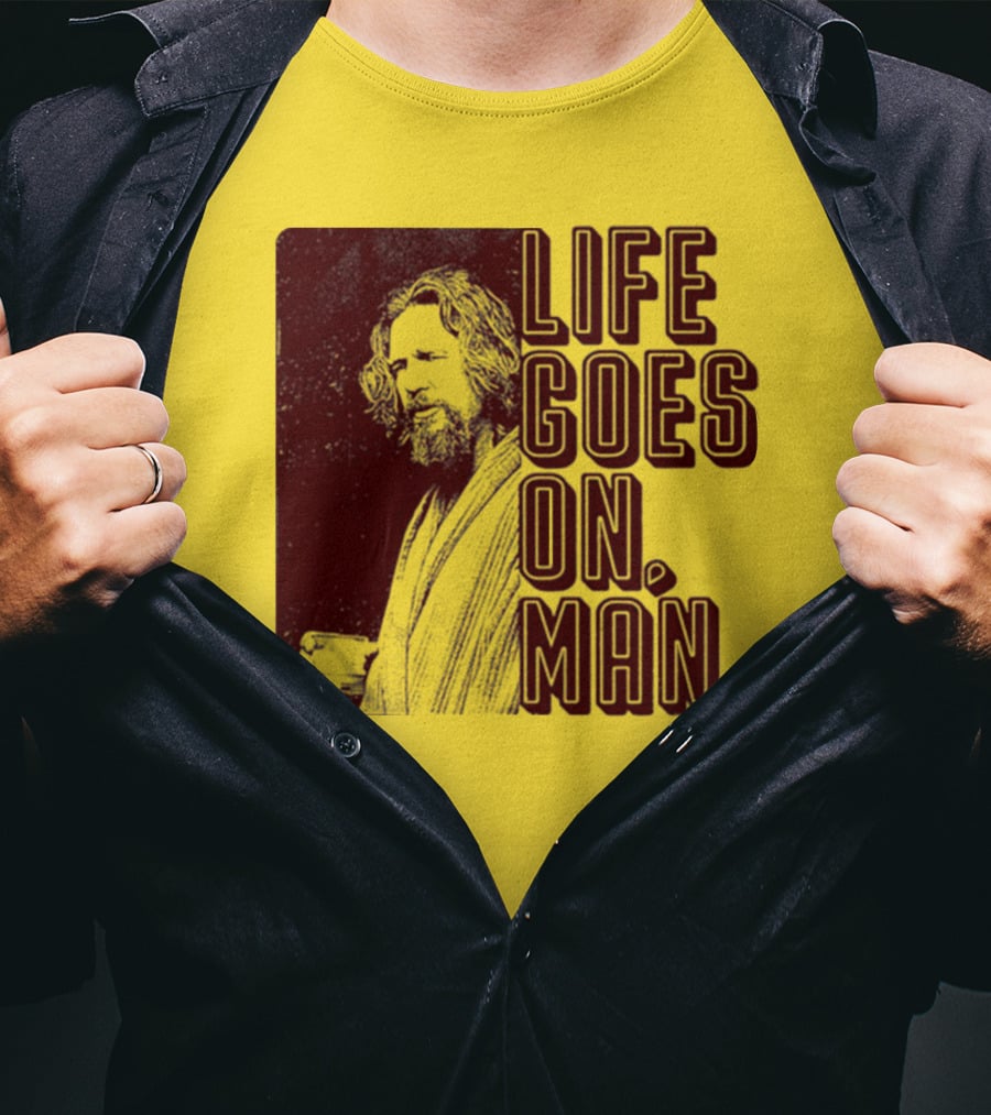 Life Goes On Man Retro Vibe T-Shirt