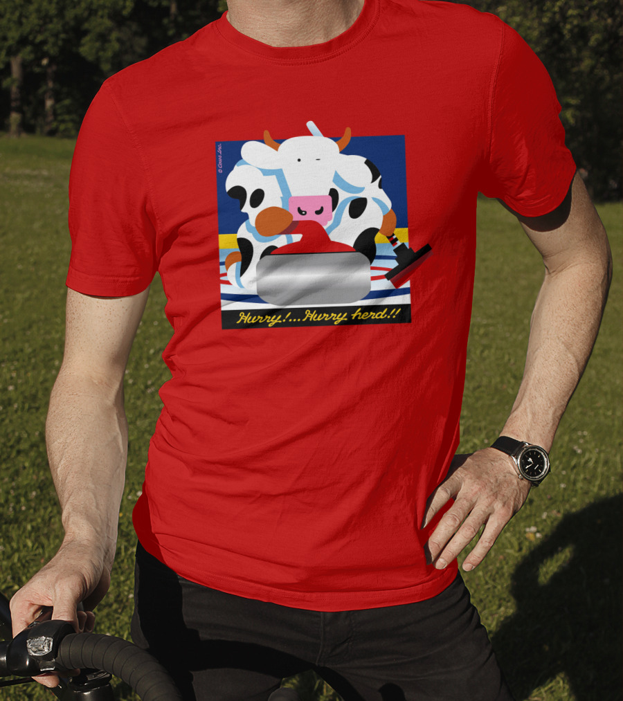 Hurry Hurry Herd Cow Curling Sweep T-Shirt