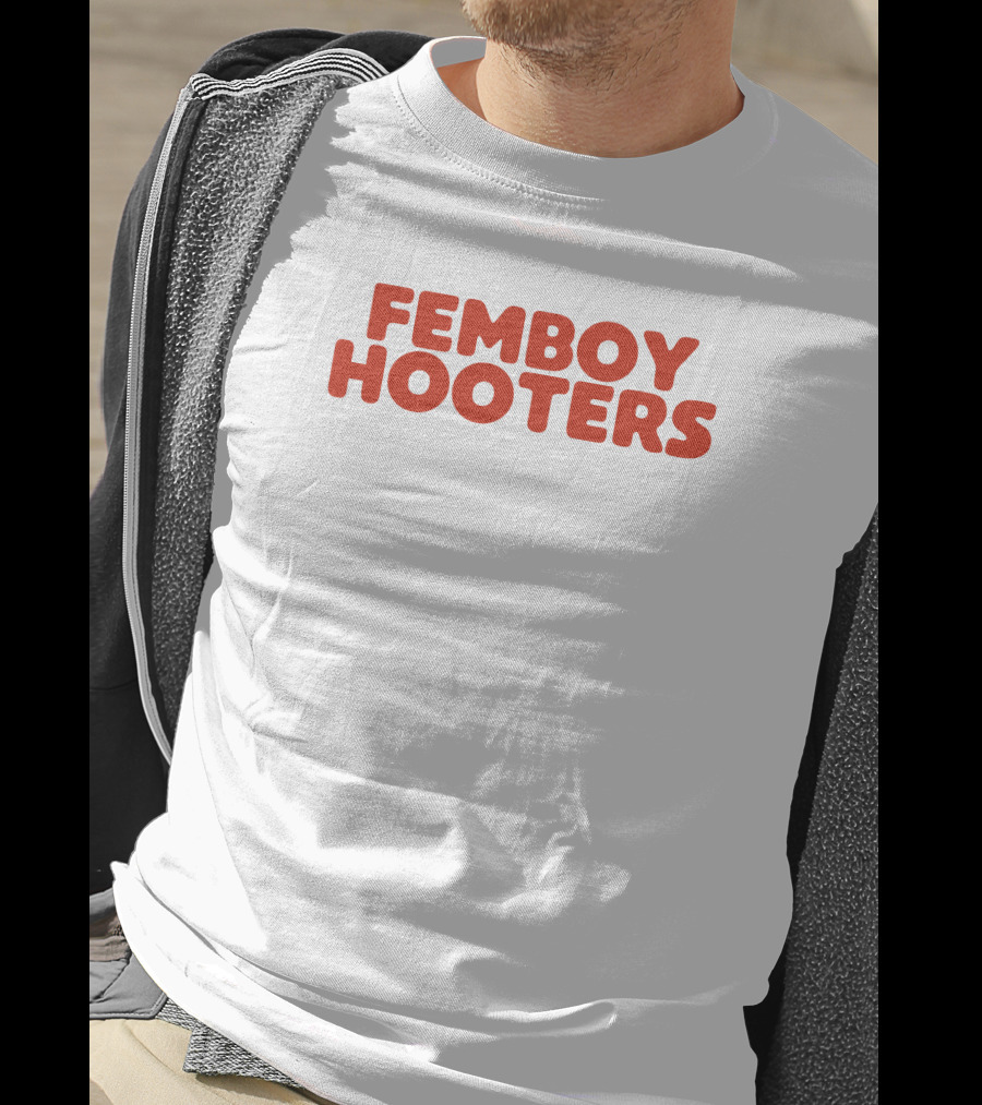 Femboy Hooters T-Shirt