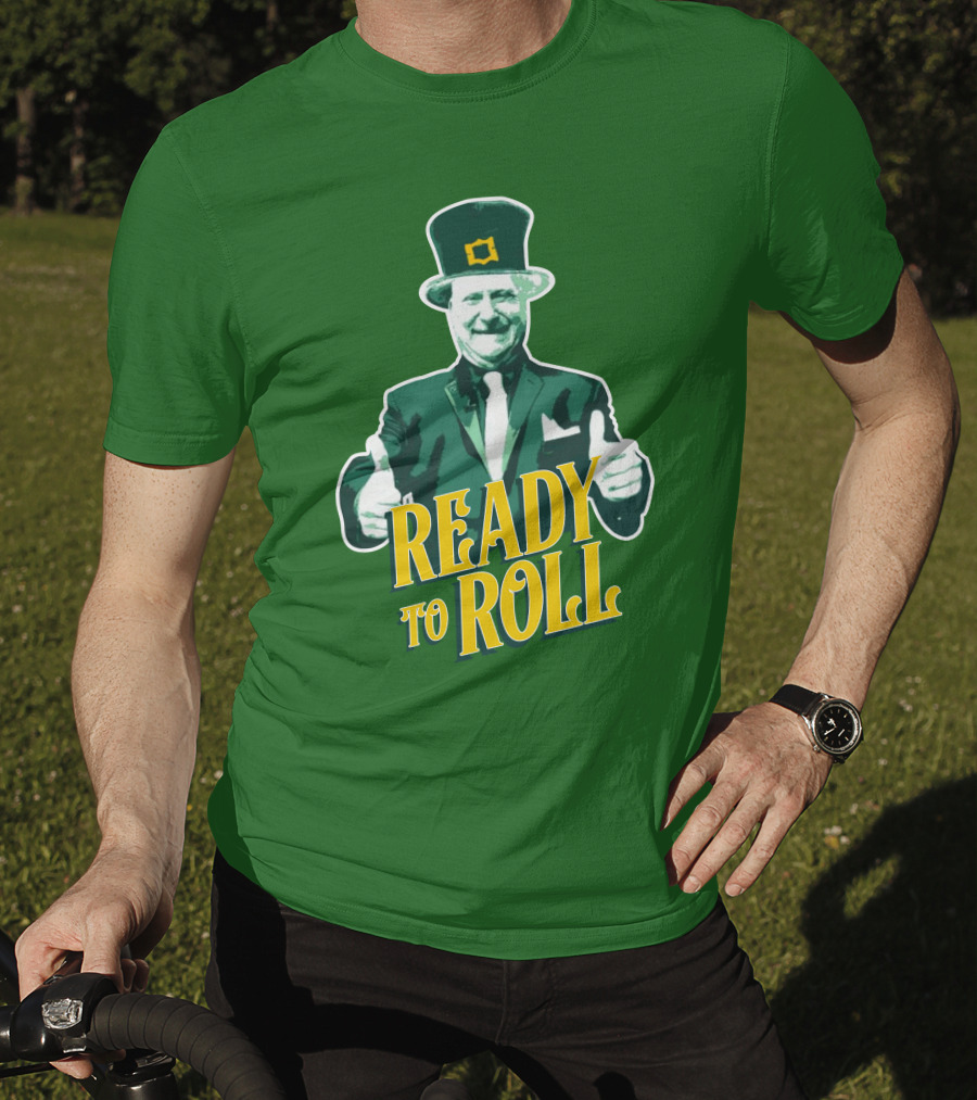 Ready To Roll Lucky Charm Thumbs Up T-Shirt