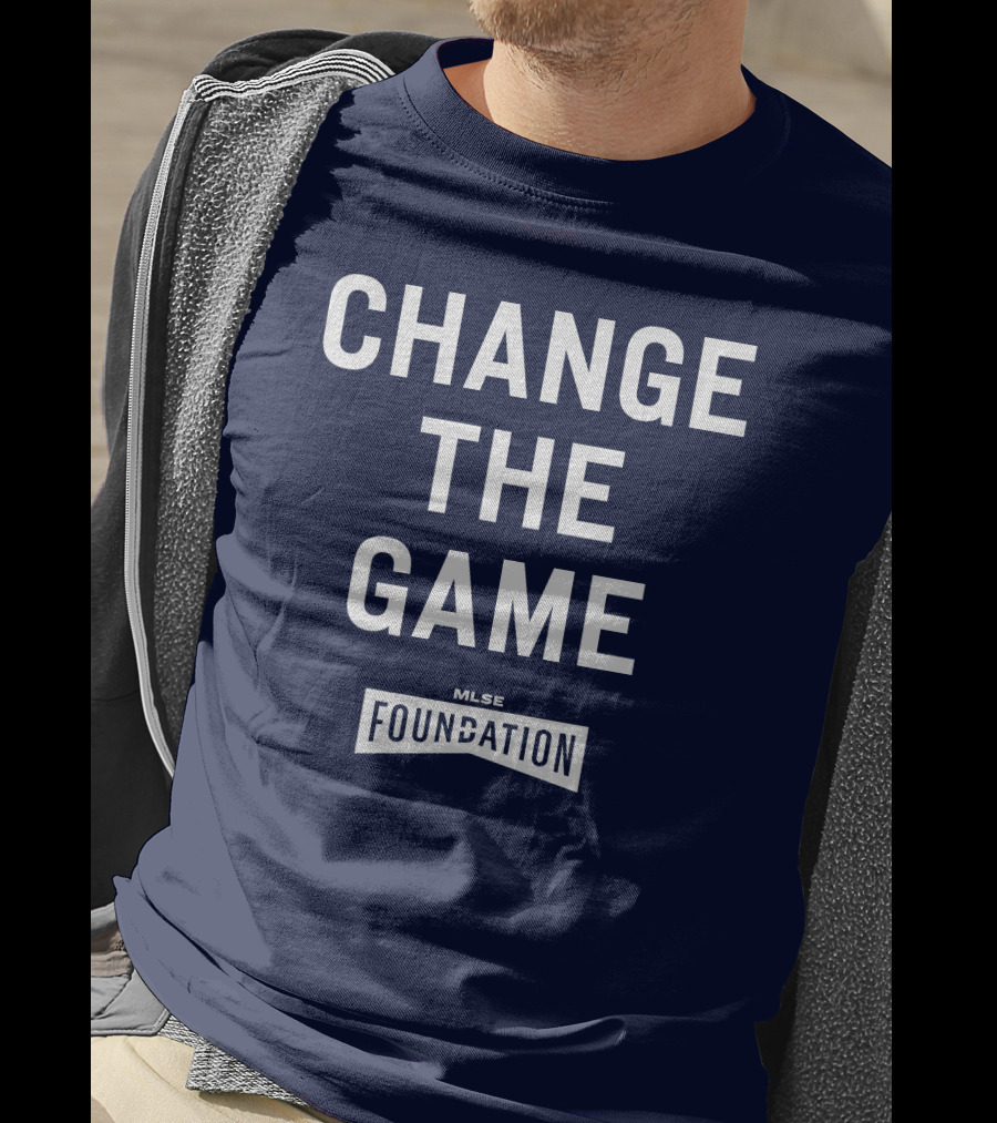 Change The Game Mlse Foundation T-Shirt