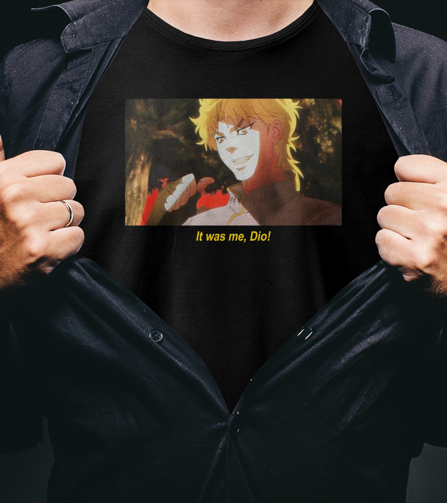 It Was Me, Dio JoJo's Bizarre Adventure Iconic Scene T-Shirt