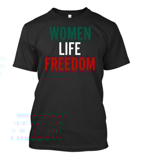 Women Life Freedom Iran Protest T-Shirt