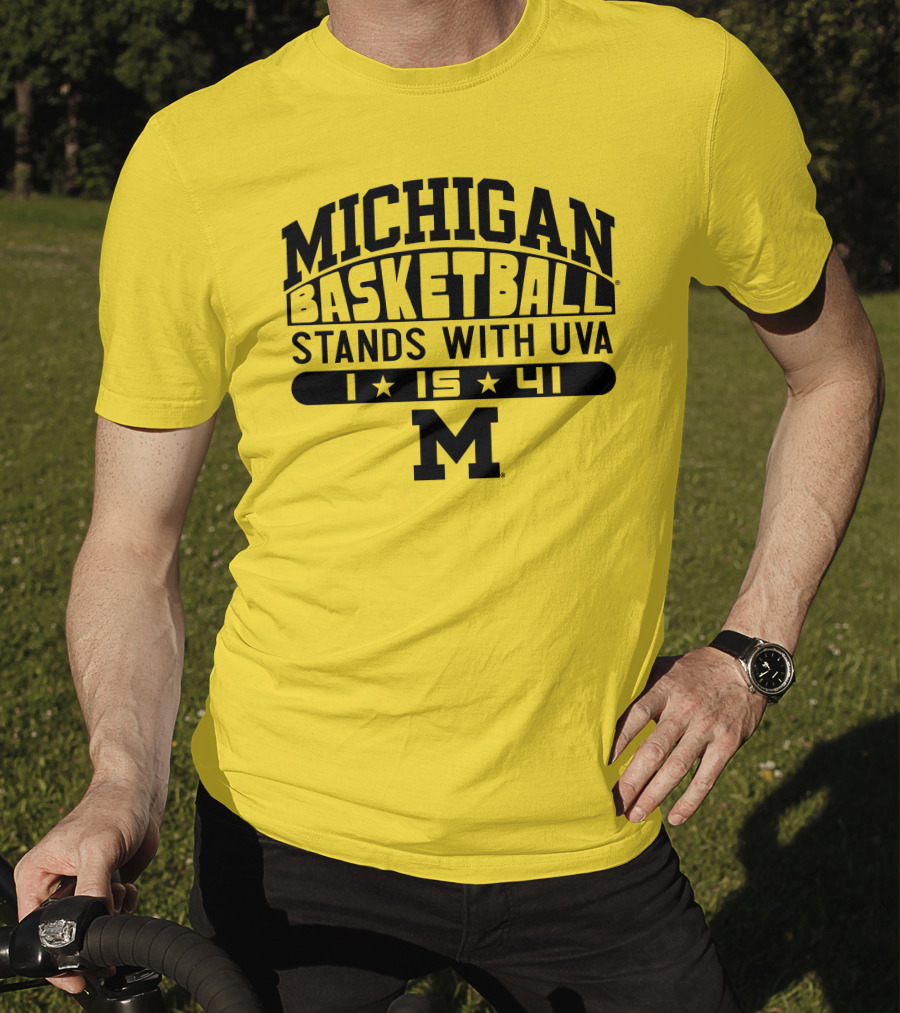 Michigan Basketball Stands With Uva 1 15 41 M T-Shirt