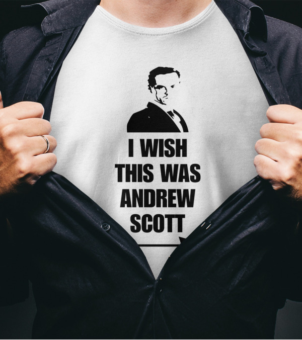 I Wish This Was Andrew Scott Silhouette Arrow Text T-Shirt