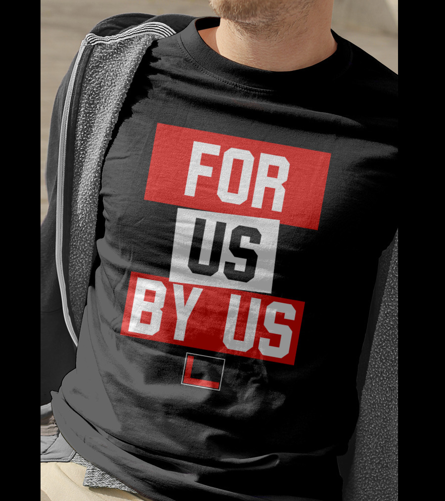 For US By US L T-Shirt