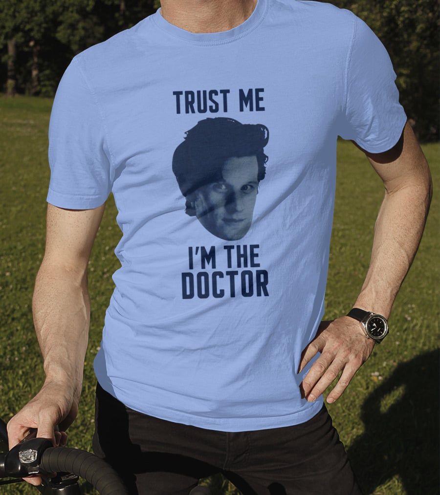 Trust Me I'm The Doctor Doctor Who Matt Smith Fan Merchandise T-Shirt