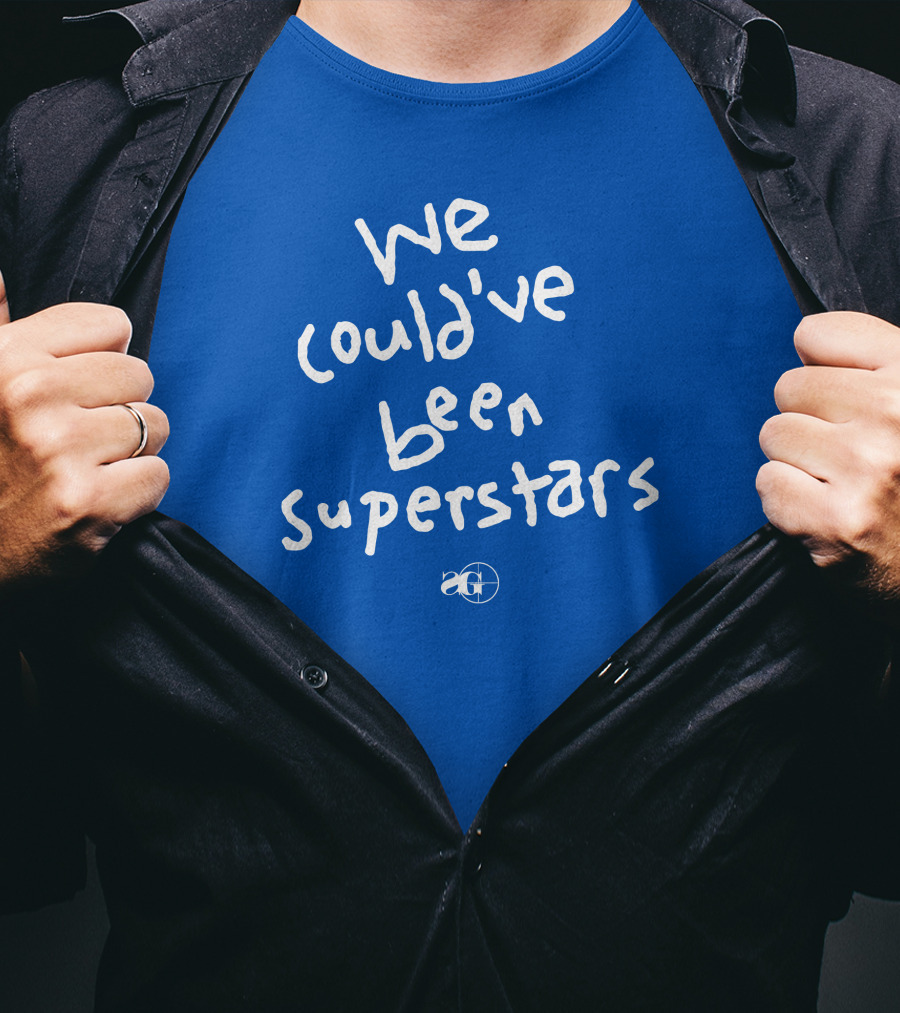 We Could've Been Superstars AG Blue Text T-Shirt