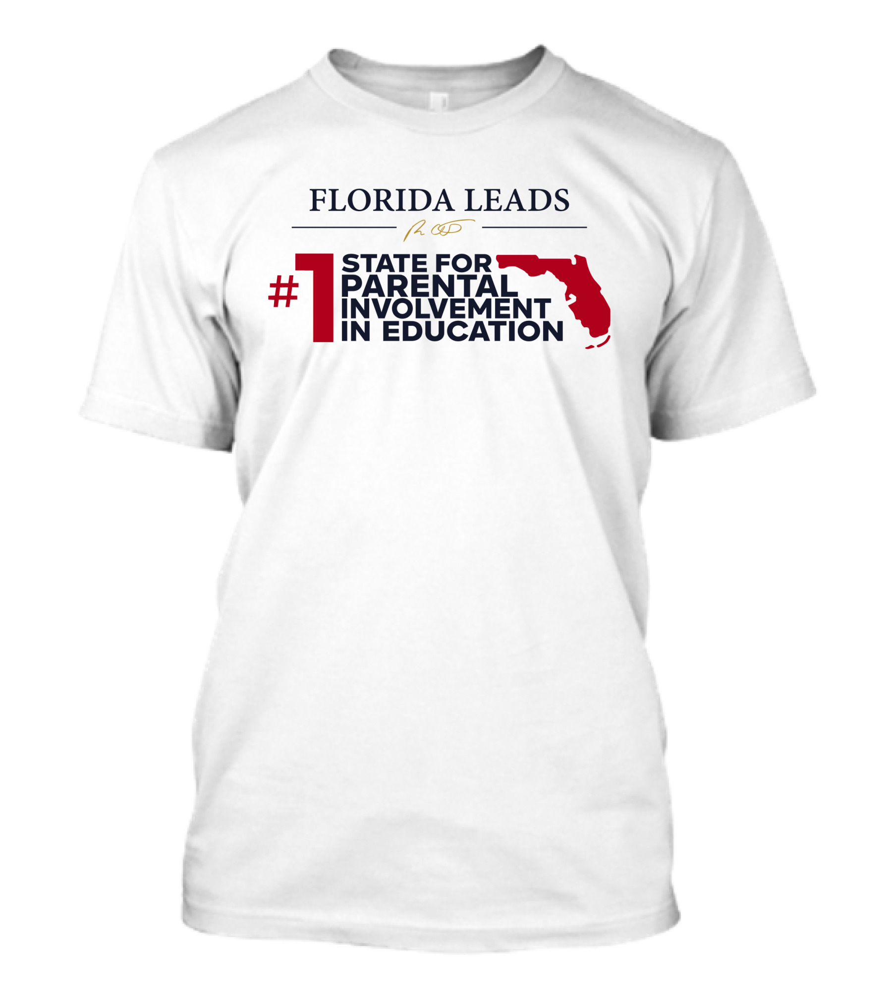 Florida Leads #1 State For Parental Involvement In Education T-Shirt