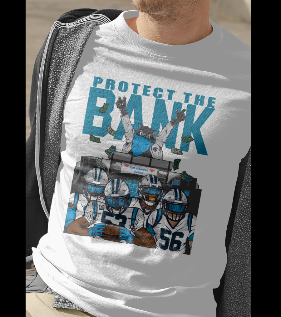 PROTECT THE BANK Bank Of America Stadium Football Team Gear T-Shirt