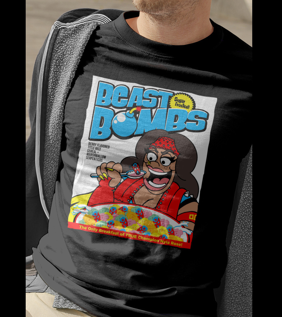 BEAST BOMBS Sugar Frosted Berry Flavored Title Belt Cereal With Marshmallow Serpenticos The Only Breakfast Of True Champion Nyla Rose T-Shirt