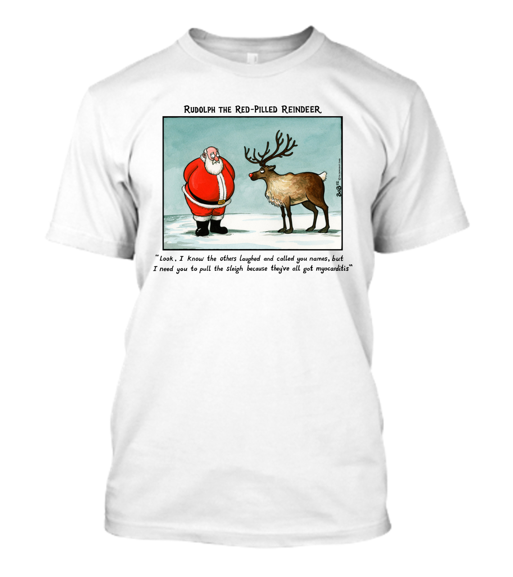 Rudolph The Red-Pilled Reindeer Santa Sleigh Myocarditis Joke T-Shirt