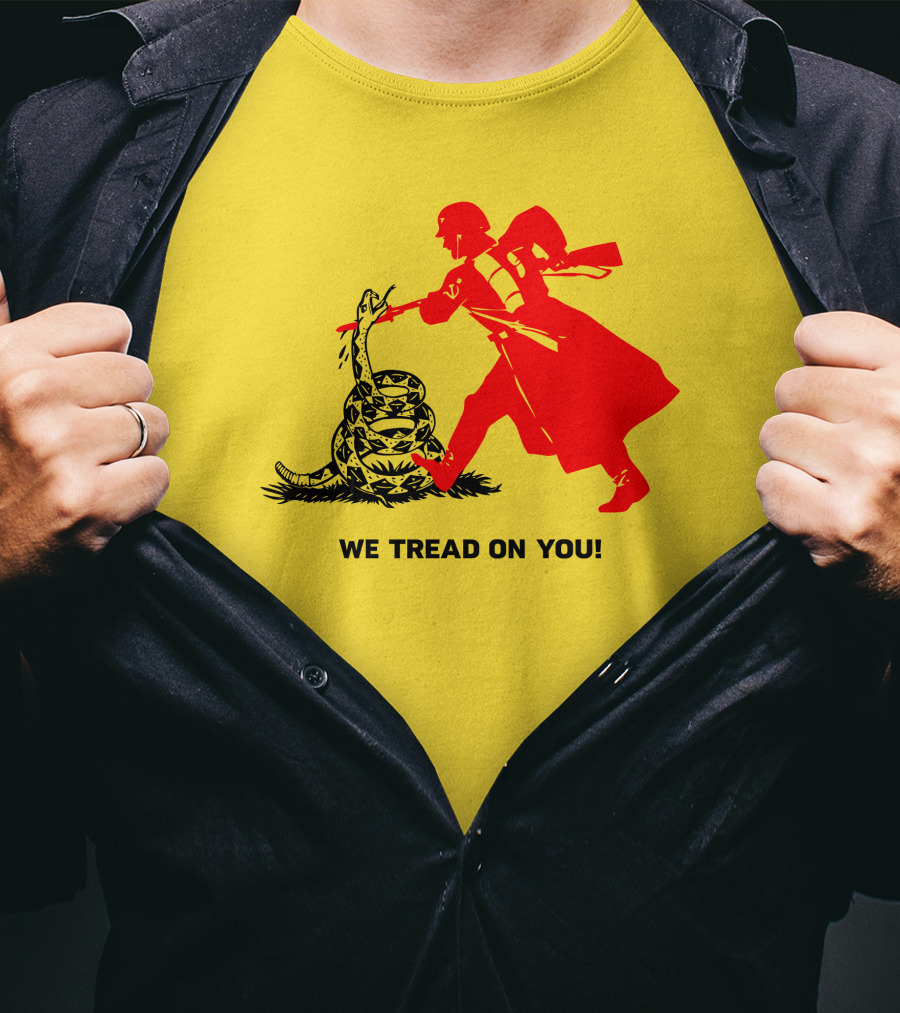 We Tread On You Revolutionary Soldier And Snake Yellow Background T-Shirt