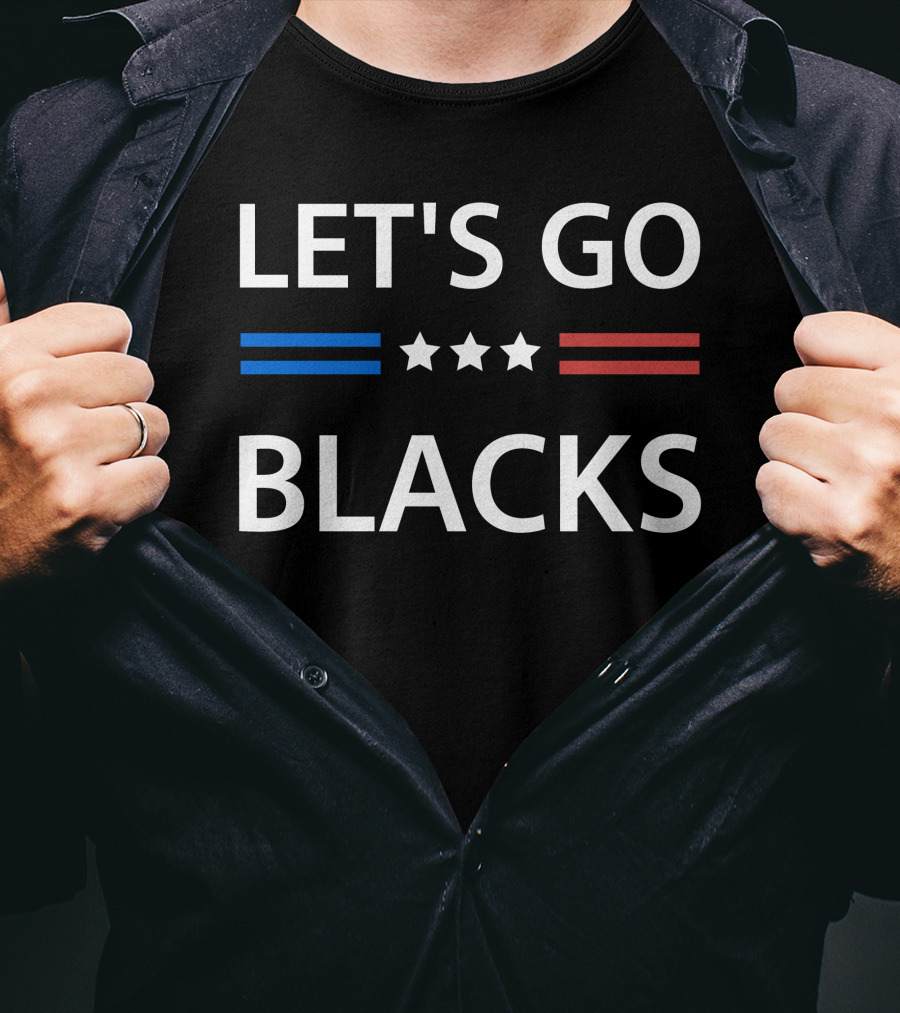 LET'S GO BLACKS Stars Blue Red Stripes T-Shirt