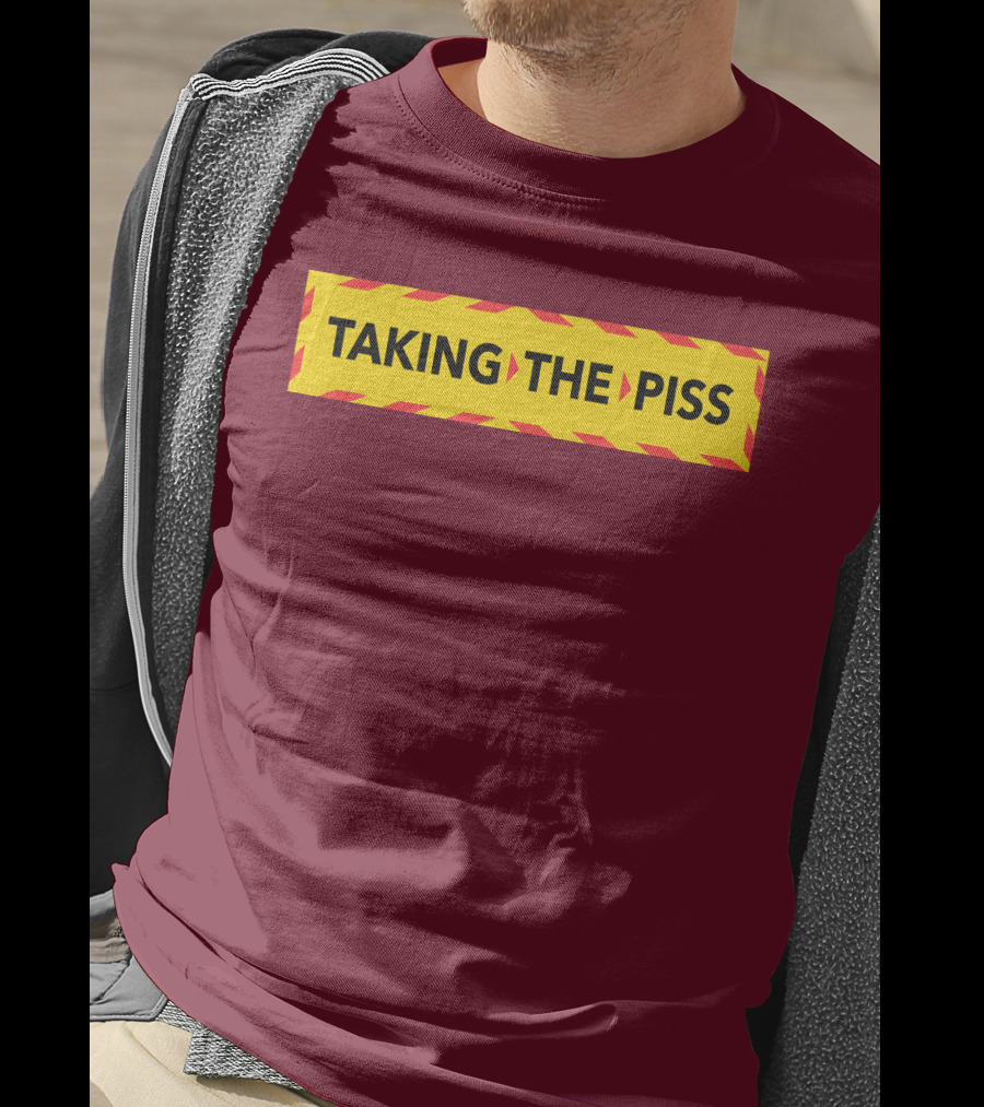 TAKING THE PISS Yellow Black Striped Warning Sign T-Shirt