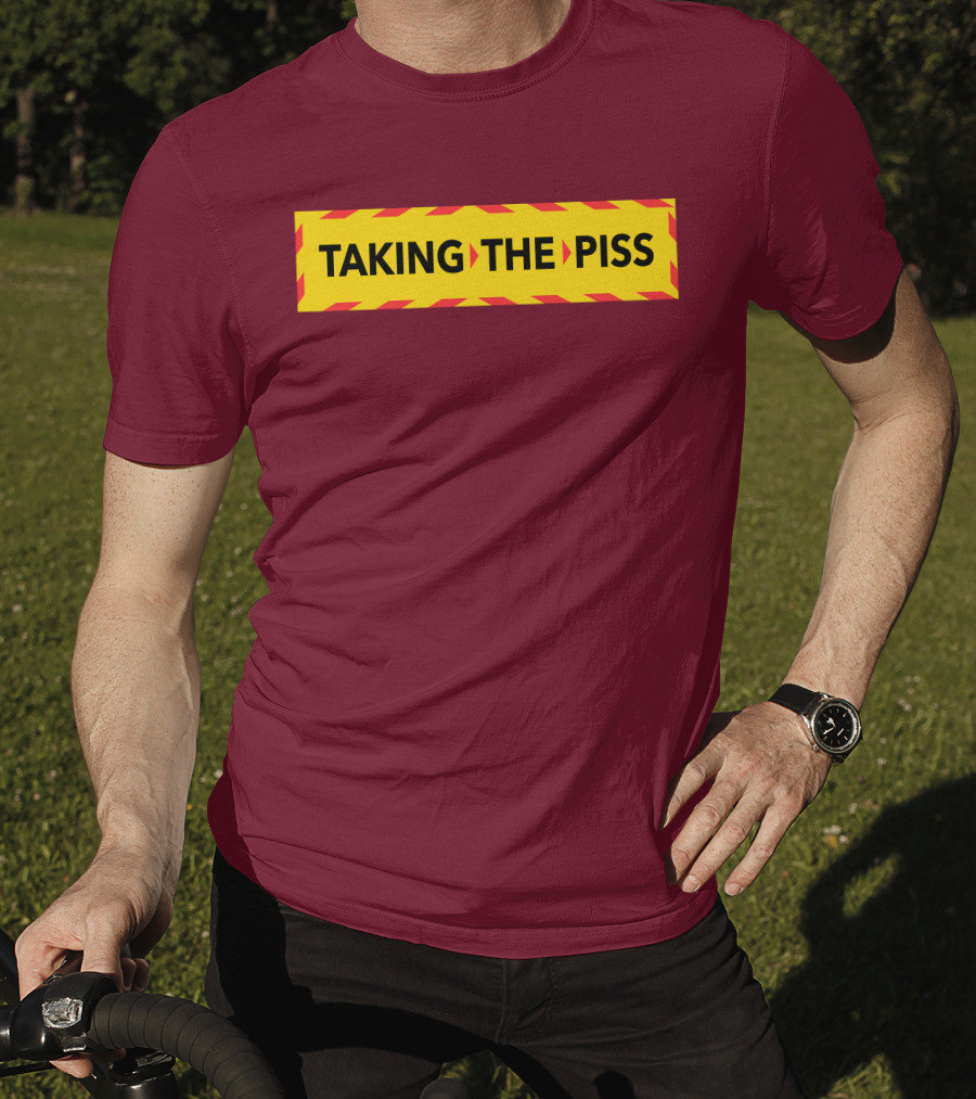 TAKING THE PISS Yellow Black Striped Warning Sign T-Shirt