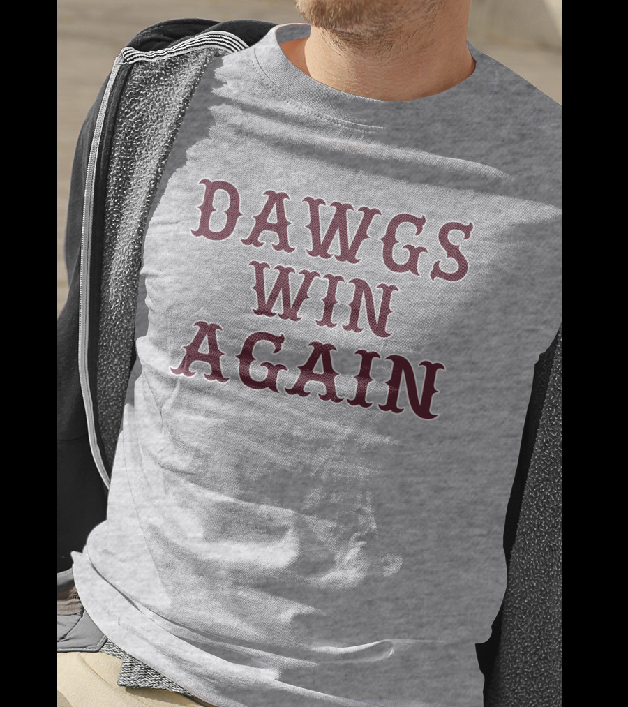 DAWGS WIN AGAIN Classic Victory T-Shirt