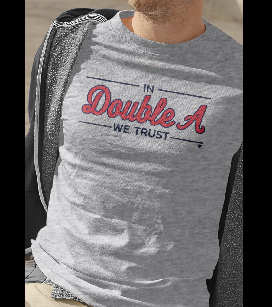 In Double A We Trust T-Shirt