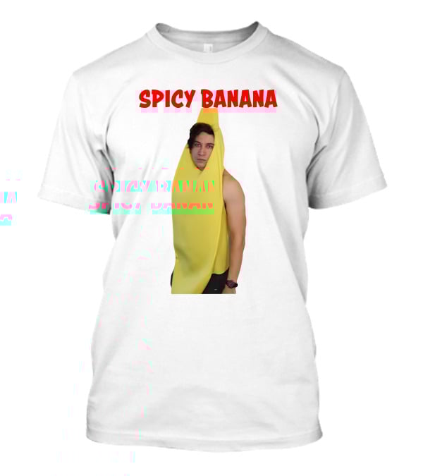 Spicy Banana Costume Humor With Thrasher Dan Vibes T-Shirt