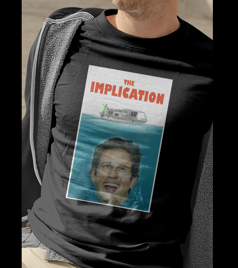 The Implication Always Sunny Jaws T-Shirt