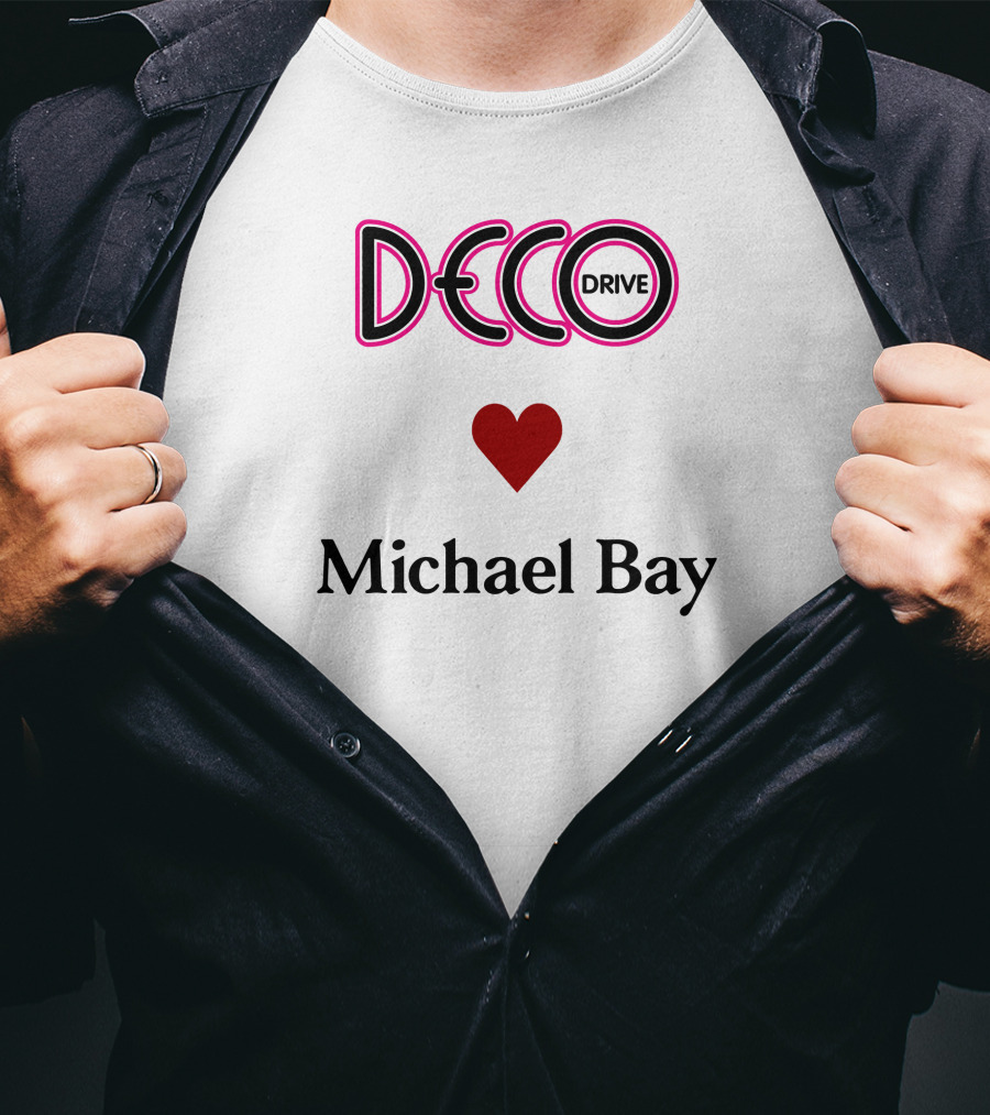 Deco Drive Love Michael Bay Text T-Shirt