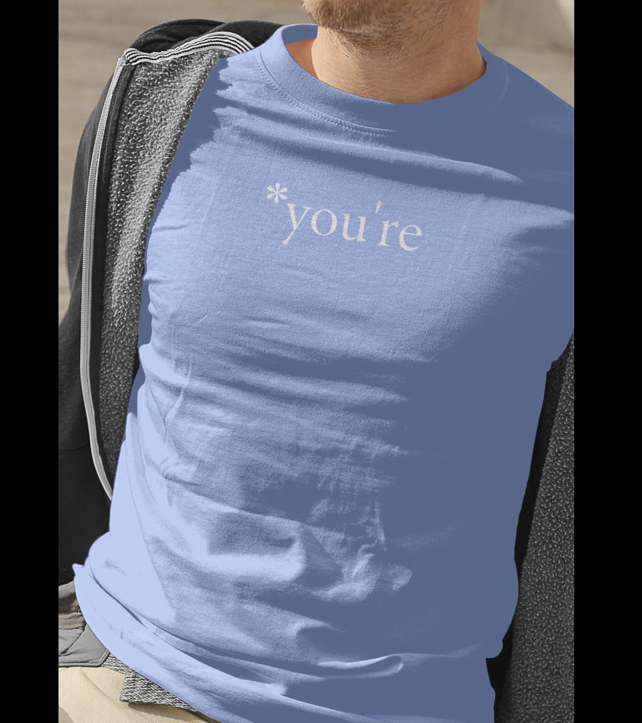 The Real Hoarse You're *You're T-Shirt