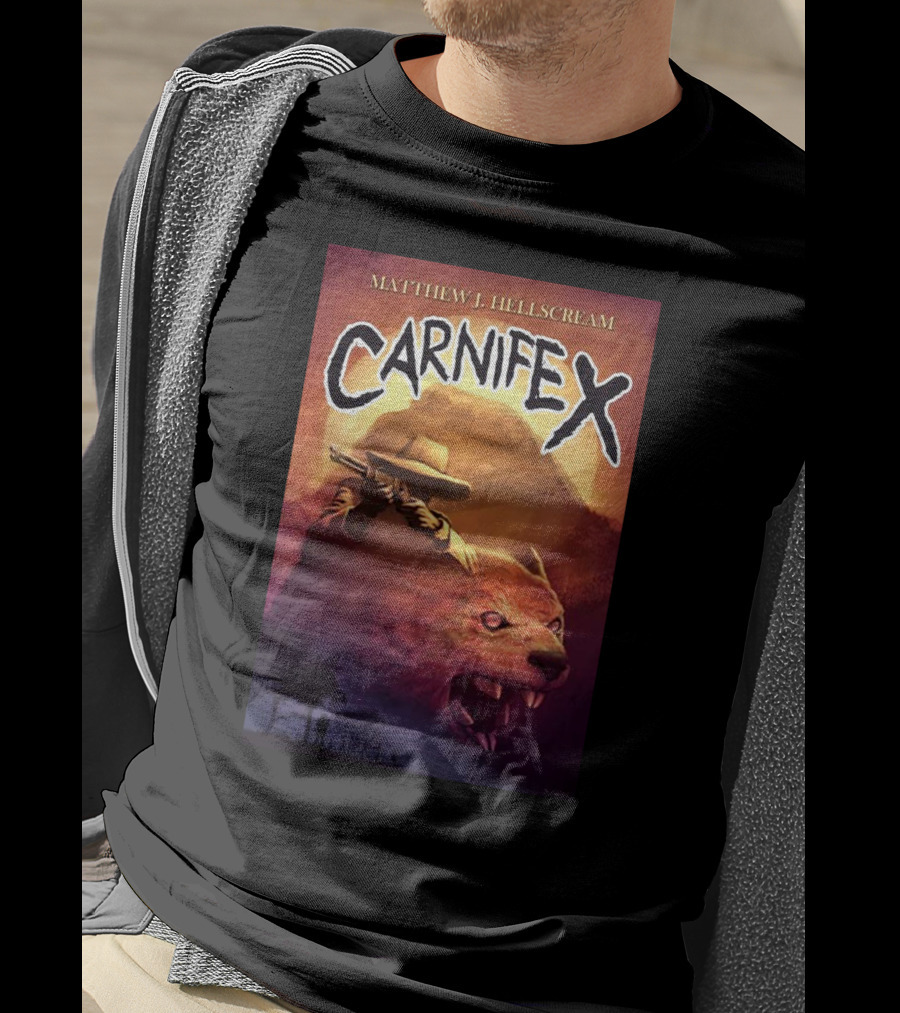 Matthew J Hellscream Carnifex Wild West Beast Hunter Adventure T-Shirt