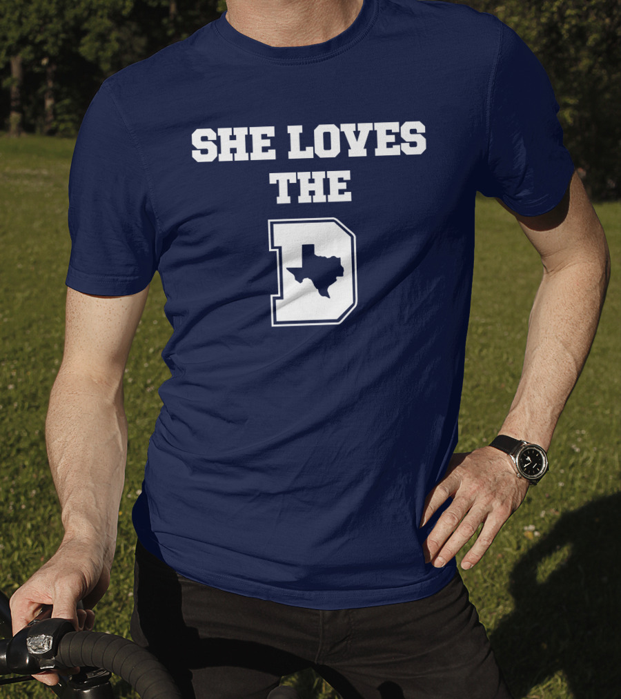 She Loves The Dallas Cowboys Texas Map And D T-Shirt